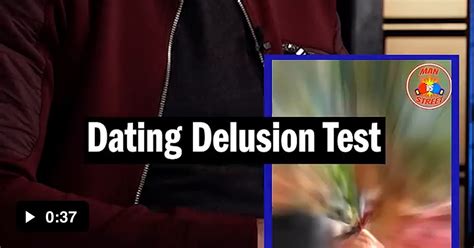 Delusion test dating - Jul 18, 2023 · Dating Delusion Test July 18, 2023 / in BEN SHAPIRO, OPINION / by Ben Shapiro. 1️⃣ Click here to join the member exclusive portion of my show: ... 